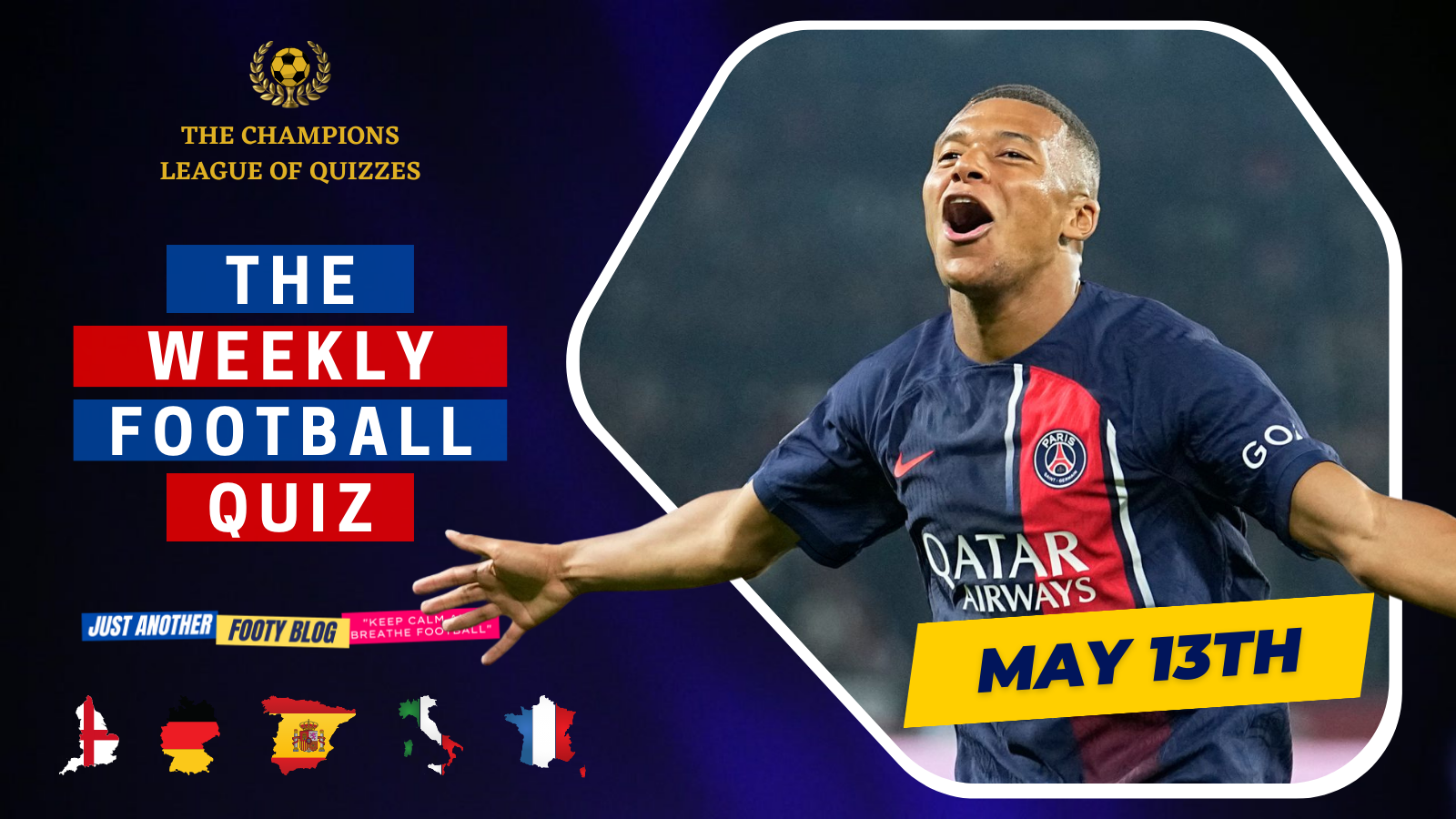 The Weekly Football Quiz May 13th 2024